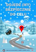 Dojedź(MY) bezpiecznie do celu