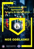 plakat akcji &quot;Noś odblaski - świeć przykładem&quot;.