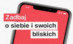 zadbaj o siebie i bliskich