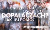 W prawy górnym roku logo Policja.pl
Pod spodem napis: Jak rozpoznać osobę po dopalaczach? Jak jej pomóc. Poniżej napis: #WspólnieBezpieczni. W tle sylwetki ludzi.