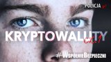 w tle twarz mężczyzny i napis kryptowaluty cz.1, #wspólniebezpieczni