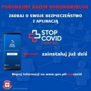 Baner reklamujący aplikację stop covid ProteGo Safe
 baner zawiera hasło:  pokonamy razem koronawirusa, zadbaj o swoje bezpieczeństwo z aplikacją stop covid,  zainstaluj już dziś, więcej informacji na www.gov.pl/stopcovid