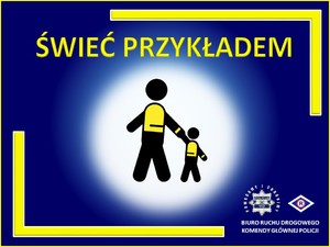 zdjęcie przedstawia plakat akcji  Świeć Przykładem